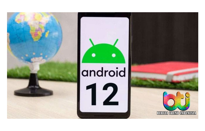 Tidak Ada di Seri 11, Android 12 Akan Memiliki Pintasan Tersembunyi